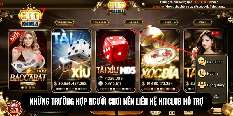 Hitclub hỗ trợ - Giải đáp tất tần tật thắc mắc từ người chơi 1 Các tình huống người chơi cần liên hệ hỗ trợ