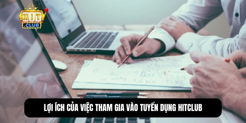 Quyền lợi nhân viên khi làm việc tại Hitclub